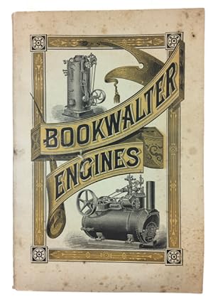Imagen del vendedor de Descriptive Illustrated Catalogue of the Bookwalter Engines, with Prices and Testimonials a la venta por McBlain Books, ABAA