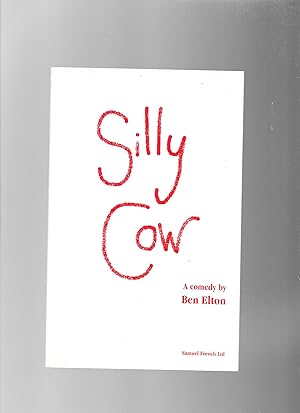 Immagine del venditore per Silly Cow - A Comedy venduto da Lavender Fields Books PBFA