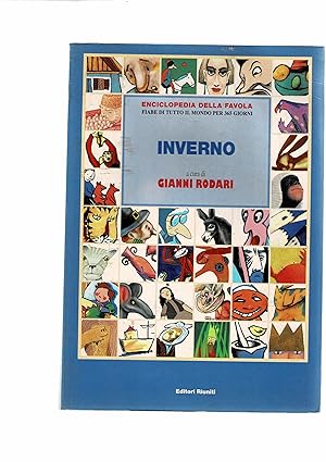 Immagine del venditore per Inverno. Dalla collana Enciclopedia della favola - fiabe di tutto il mondo per 365 giorni. Raccolte da Vladislasv Stanovsky e Jan Vladislav. Edizione italiana curata da Gianni Rodari. venduto da Libreria Gull