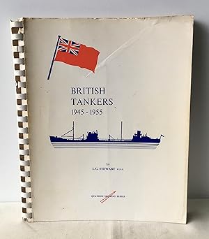 Seller image for British Tankers 1945-1955 (Quayside Shipping Series) for sale by Neil Ewart