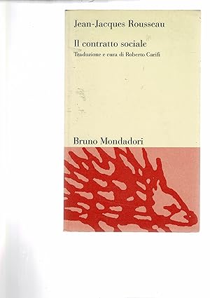 Seller image for Il contratto sociale. Traduzione a cura di Roberto Carifi. for sale by Libreria Gull