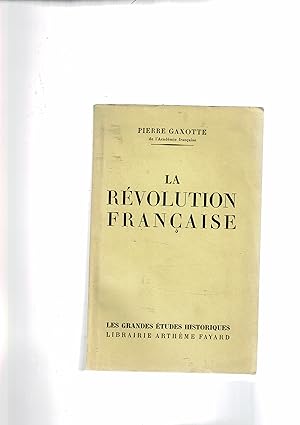 Image du vendeur pour la Rvolution Franaise. mis en vente par Libreria Gull