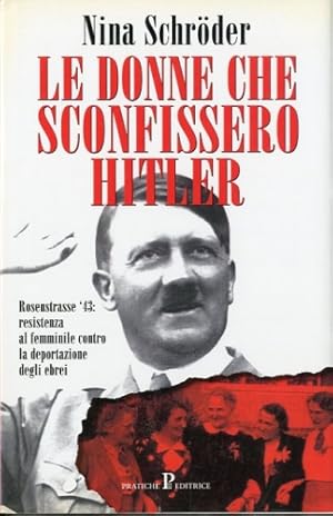 Imagen del vendedor de Le donne che sconfissero Hitler. a la venta por LIBET - Libreria del Riacquisto