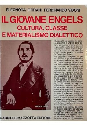 Il giovane Engels Cultura, classe e materialismo dialettico