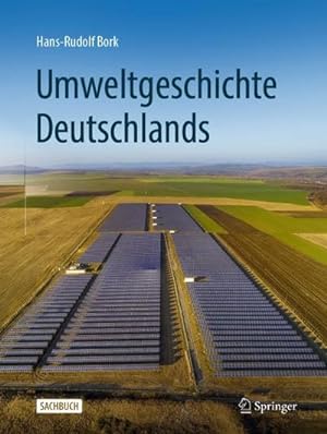 Bild des Verkufers fr Umweltgeschichte Deutschlands zum Verkauf von BuchWeltWeit Ludwig Meier e.K.