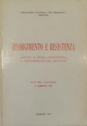 Risorgimento e Resistenza Aspetti di storia ottocentesca e contemporanea nel frusinate
