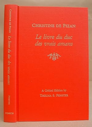 Le Livre Du Duc Des Vrais Amans