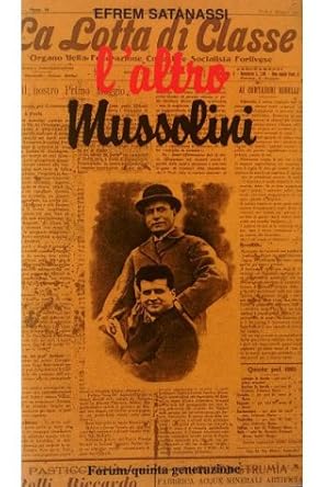 L'altro Mussolini