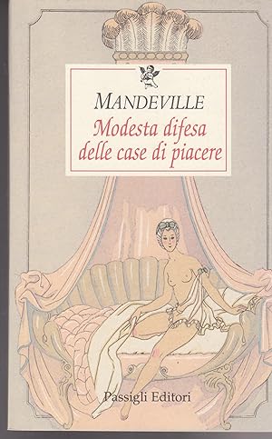 Seller image for Modesta difesa delle case di piacere Traduzione e note di Francesca Bandel Dragone for sale by Libreria Tara