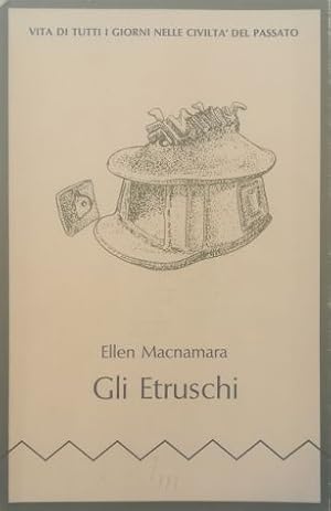 Seller image for Gli etruschi for sale by Libreria Tara