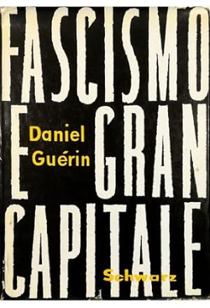 Fascismo e gran capitale