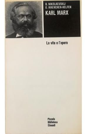 Imagen del vendedor de Karl Marx La vita e l'opera a la venta por Libreria Tara