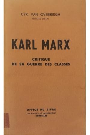 Karl Marx Critique de sa guerre des classes