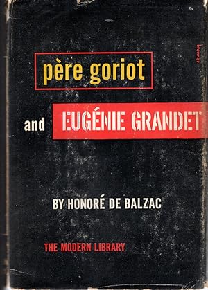 Seller image for Pere Goriot & Eugenie Grandet for sale by Dorley House Books, Inc.
