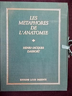 LES METAPHORES DE L'ANATOMIE.