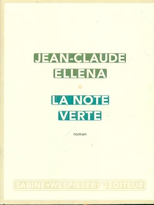 Seller image for La note verte for sale by Librodifaccia