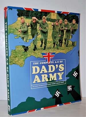 Seller image for The Complete A-Z of Dad's Army for sale by Nugget Box  (PBFA)