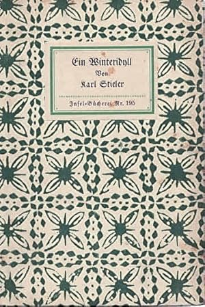 Image du vendeur pour Ein Winteridyll (IB 195). Mit dem Vorwort des Verfassers zur Erstausgabe 1885. 11.-25. Tsd. mis en vente par Antiquariat & Buchhandlung Rose