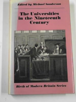 Seller image for The universities in the nineteenth century for sale by Cotswold Internet Books