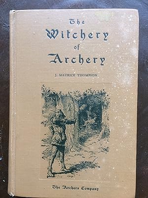 Immagine del venditore per The Witchery of Archery venduto da Dyfi Valley Bookshop