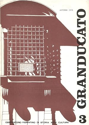 Seller image for Granducato 3 Osservatorio fiorentino di Storia Arte Cultura for sale by Libreria della Spada online