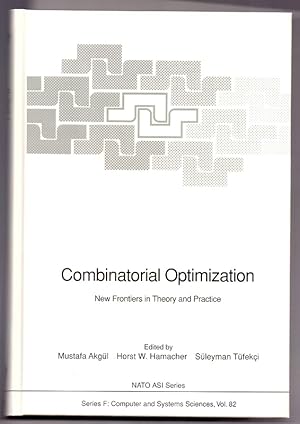 Bild des Verkufers fr Combinatorial Optimization: New Frontiers in Theory and Practice (Nato ASI Subseries F: (82)) zum Verkauf von Die Wortfreunde - Antiquariat Wirthwein Matthias Wirthwein