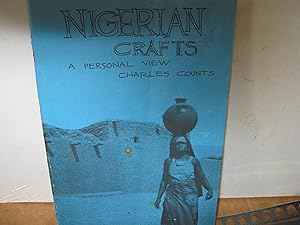 Seller image for Nigerian Crafts A Personal View for sale by Open Door Books  MABA