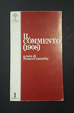 Contorbia Franco (a cura di). Il commento (1908). Il melangolo