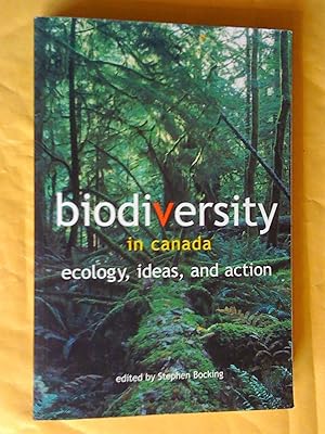 Bild des Verkufers fr Biodiversity in Canada: Ecology, Ideas, and Action zum Verkauf von Livresse