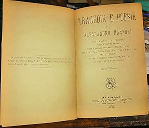 Tragedie e poesie di Alessandro Manzoni con l'aggiunta sopra alcuni punti della storia longobardi...