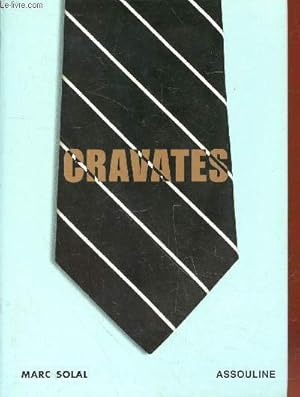 Bild des Verkufers fr Cravates zum Verkauf von Le-Livre