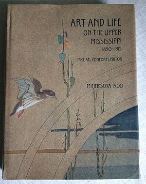 Seller image for Minnesota 1900 - Art and Life on the Upper Mississippi 1890-1915 for sale by Karen Jakobsen (Member of the PBFA)