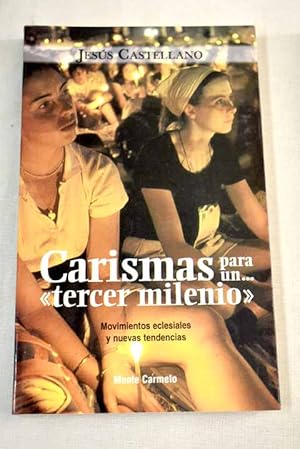 Seller image for Carismas para un tercer milenio for sale by Alcan Libros