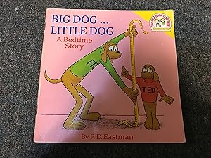 Seller image for BIG DOG.LITTLE DOG A BEDTIME STORY for sale by Betty Mittendorf /Tiffany Power BKSLINEN
