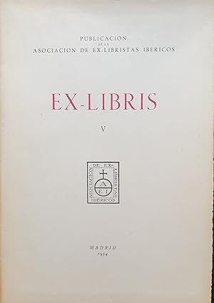 EX-LIBRIS Nº. V (Publicación de la Asociación de ExLibristas Ibéricos)