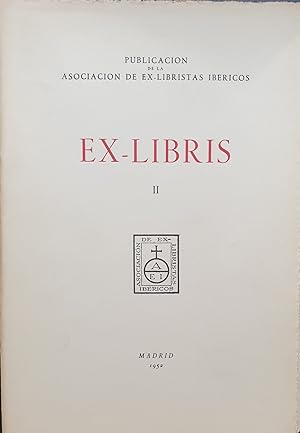 EX-LIBRIS Nº. II (Publicación de la Asociación de ExLibristas Ibéricos)