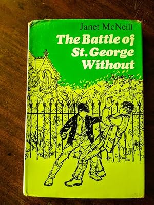 Seller image for The Battle of St. George Without for sale by Johnston's Arran Bookroom