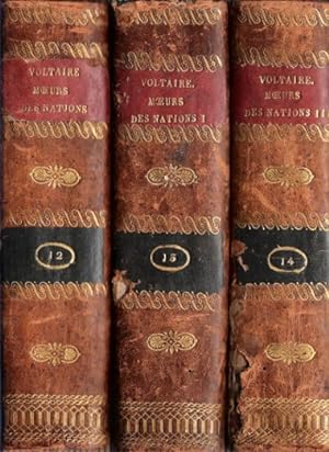 Oeuvres Complètes De Voltaire : Tomes 12 , 13 , 14 : Essais Sur les Moeurs . Complet En 3 Volumes