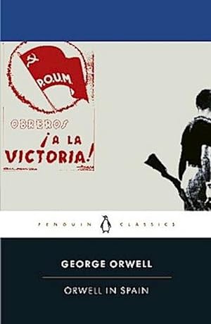 Bild des Verkäufers für Orwell in Spain zum Verkauf von BuchWeltWeit Ludwig Meier e.K.