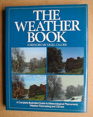 Seller image for The Weather Book. for sale by N. G. Lawrie Books