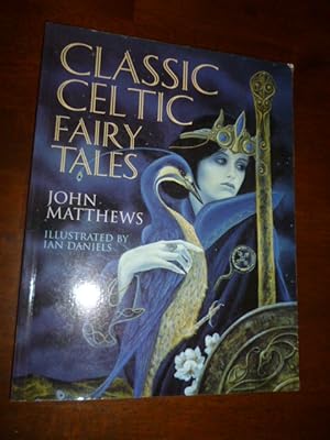 Imagen del vendedor de Classic Celtic Fairy Tales a la venta por Gargoyle Books, IOBA