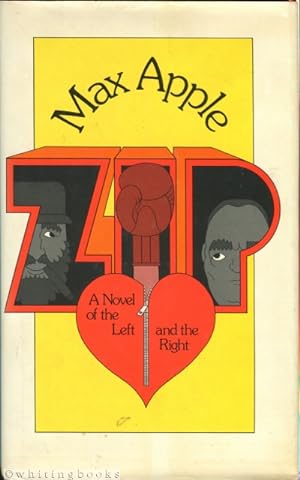 Zip: A Novel of the Left and the Right