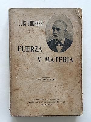 Imagen del vendedor de Fuerza y materia ; Estudios populares de Historia y Filosofa Naturales a la venta por El Galen-Roberto Cataldo