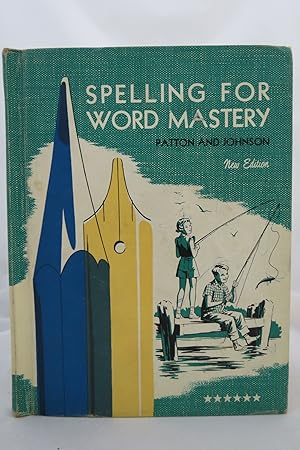 Image du vendeur pour SPELLING FOR WORD MASTERY, NEW EDITION Level 6 mis en vente par Sage Rare & Collectible Books, IOBA