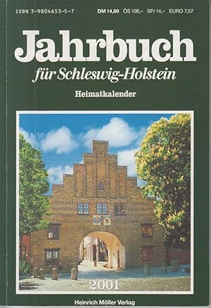 Bild des Verkufers fr Jahrbuch fr Schleswig-Holstein. Heimatkalender 2001. zum Verkauf von Allguer Online Antiquariat