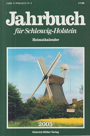 Bild des Verkufers fr Jahrbuch fr Schleswig-Holstein. Heimatkalender 2005. zum Verkauf von Allguer Online Antiquariat