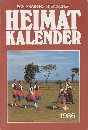 Bild des Verkufers fr Jahrbuch fr Schleswig-Holstein. Heimatkalender 1986. zum Verkauf von Allguer Online Antiquariat
