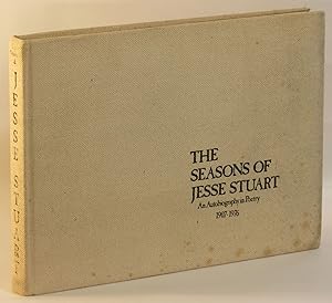 Seller image for The Seasons of Jesse Stuart: An Autobiography in Poetry, 1907-1976 for sale by Eureka Books