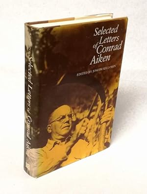 Seller image for Selected Letters of Conrad Aiken. for sale by Antiquariat Dennis R. Plummer