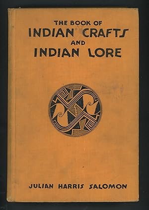 Seller image for The Book of Indian Crafts and Indian Lore for sale by The Reluctant Bookseller
